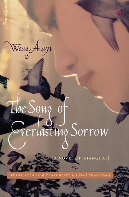 Song of Everlasting Sorrow, Weatherhead Books on Asia