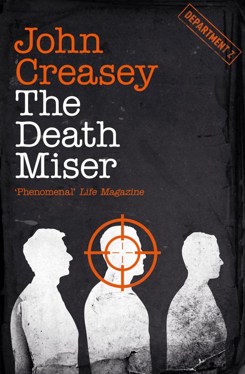 Death Miser, Department Z