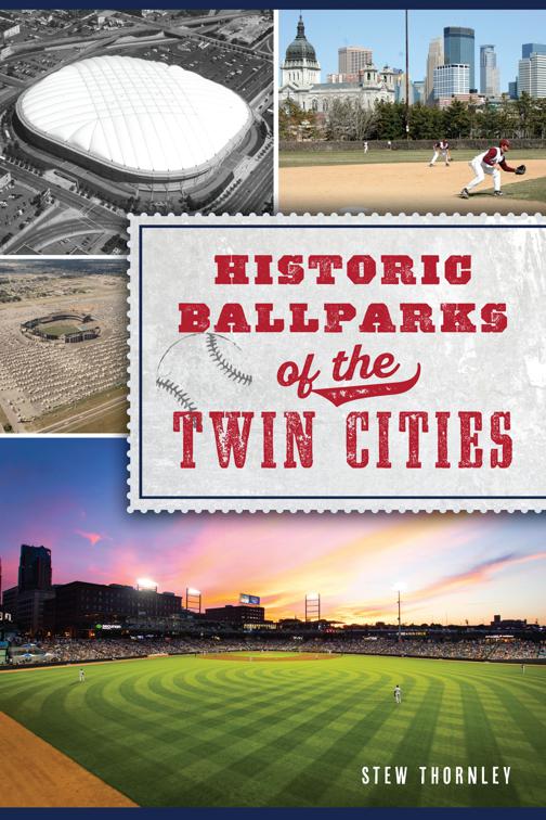 Historic Ballparks of the Twin Cities, Sports