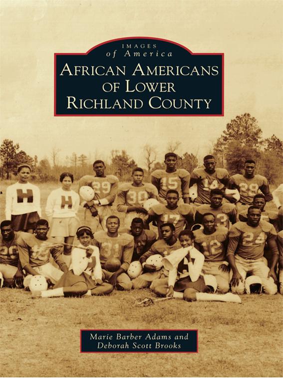 African Americans of Lower Richland County, Images of America