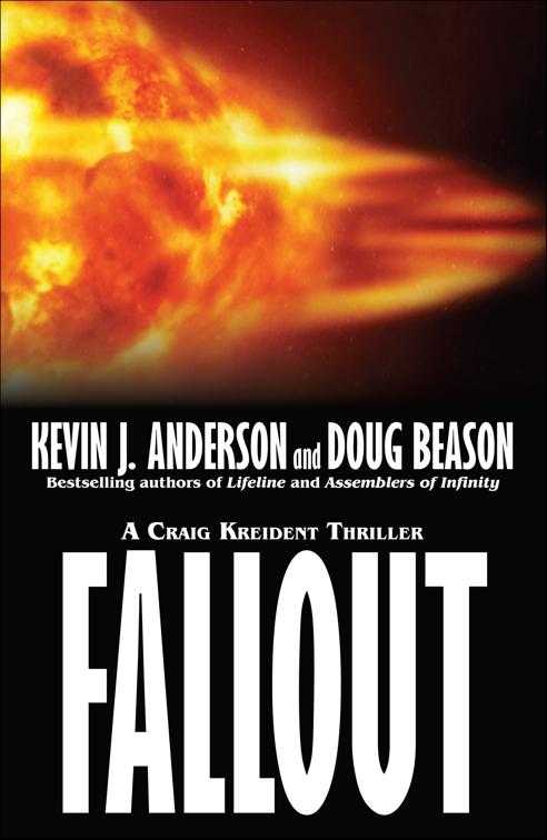 Fallout, The Craig Kreident Thrillers