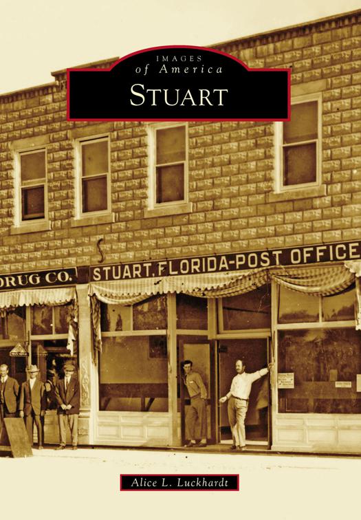 This image is the cover for the book Stuart, Images of America