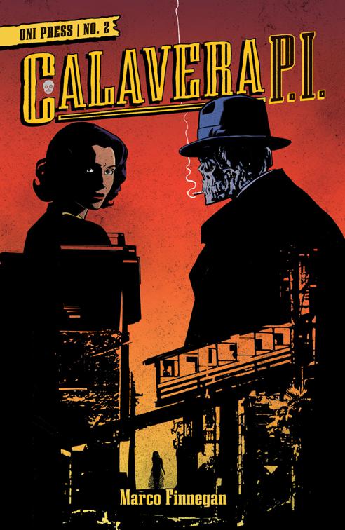 Calavera, P.I. #2, Calavera, P.I.