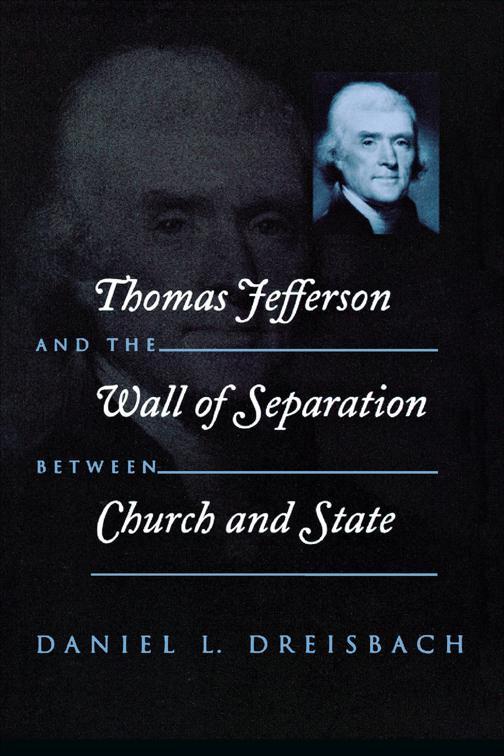 Thomas Jefferson and the Wall of Separation Between Church and State, Critical America