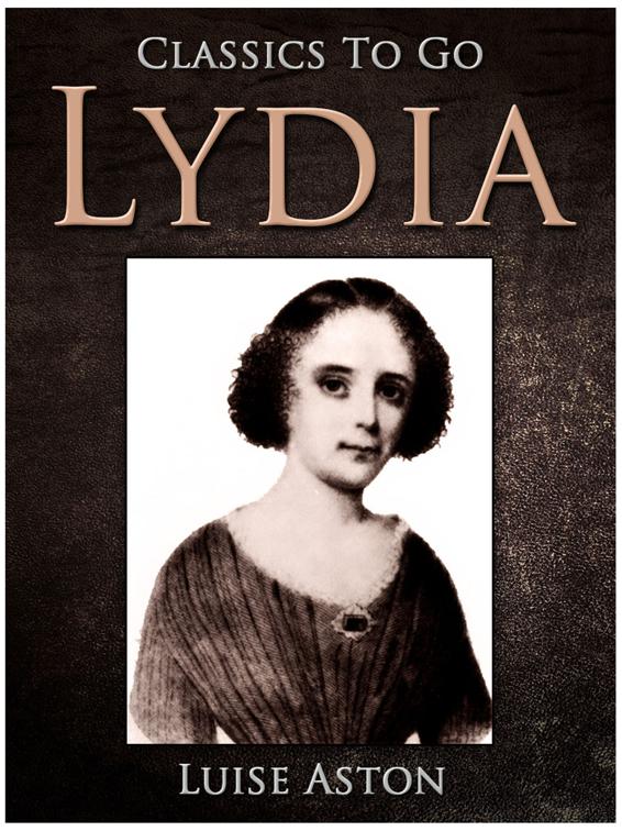 Lydia, Classics To Go