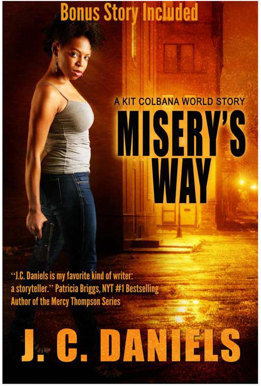 This image is the cover for the book Misery's Way, Colbana Files