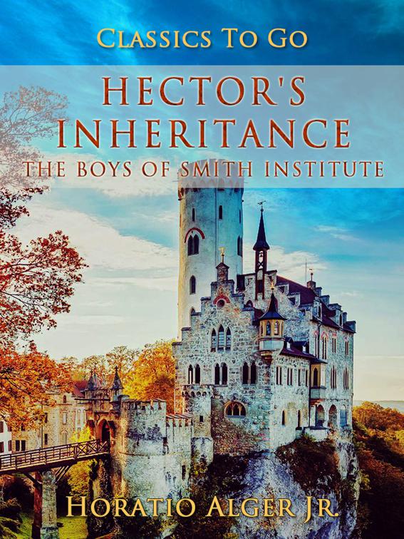 Hector&#x27;s Inheritance, Classics To Go
