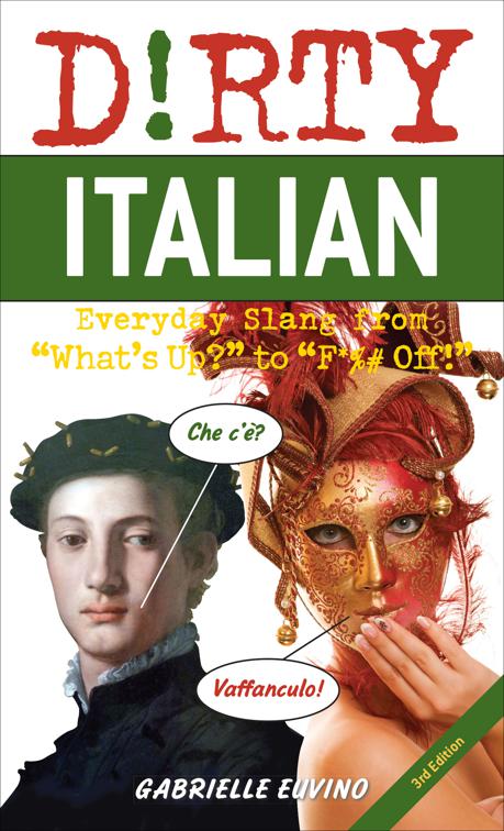 Dirty Italian, Dirty Everyday Slang