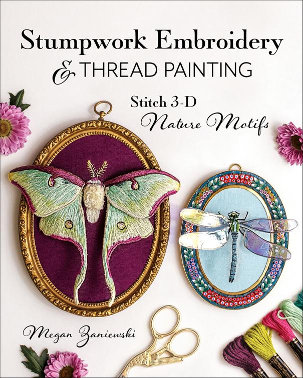 Stumpwork Embroidery &amp; Thread Painting