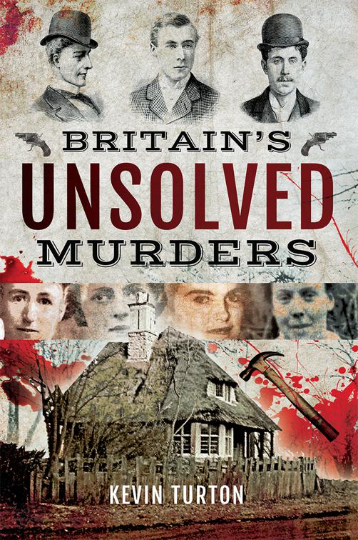 Britain&#x27;s Unsolved Murders