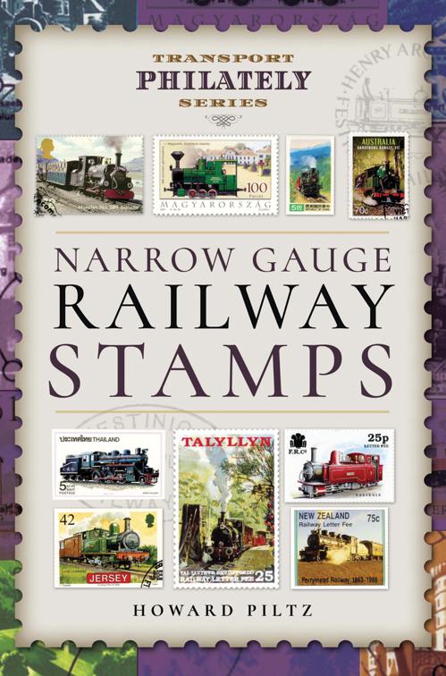 Narrow Gauge Railway Stamps, Transport Philately Series