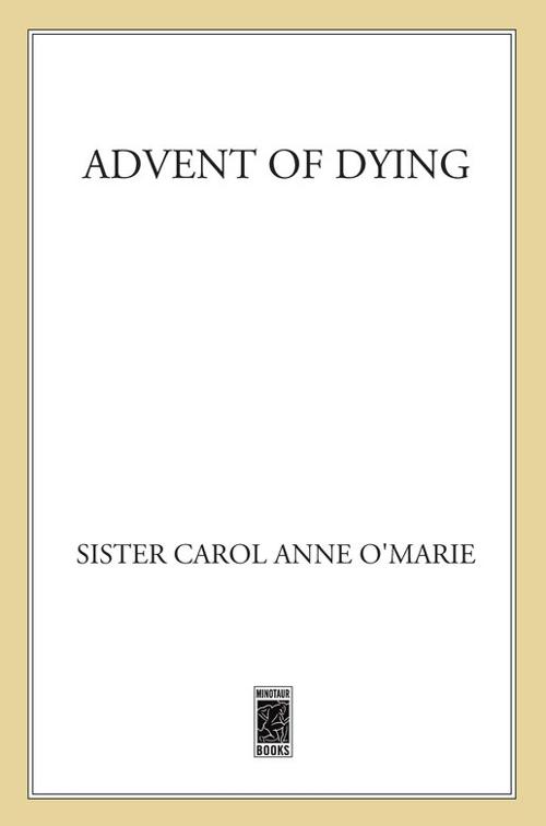 Advent of Dying, Sister Mary Helen Mysteries