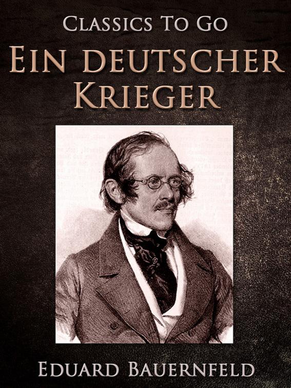 Ein deutscher Krieger, Classics To Go