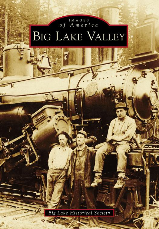 Big Lake Valley, Images of America
