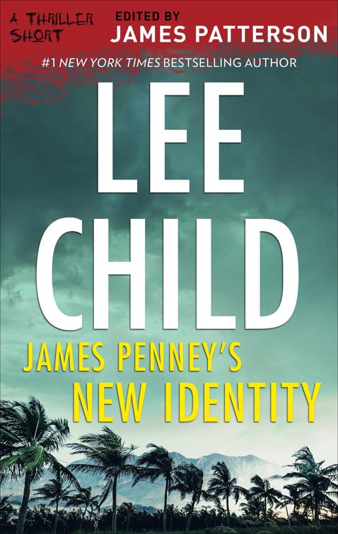 James Penney&#x27;s New Identity, The Thriller Shorts