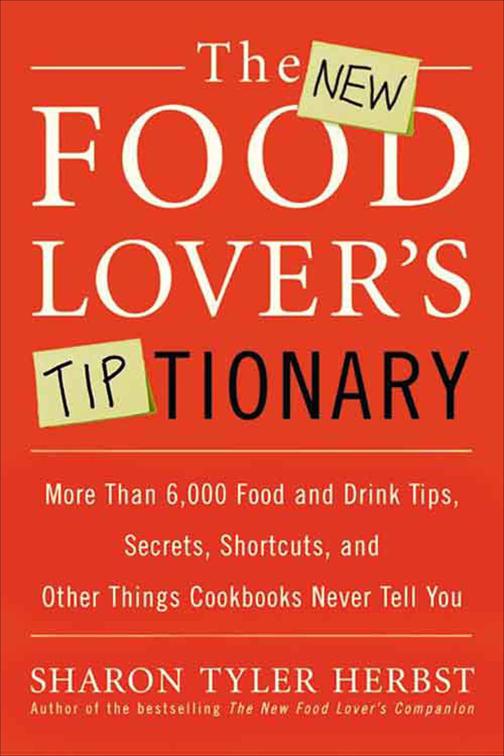 New Food Lover&#x27;s Tiptionary