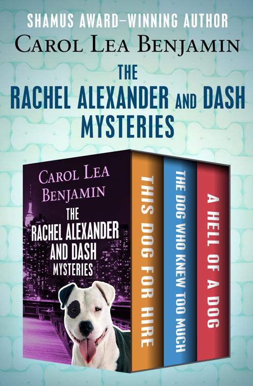 Rachel Alexander and Dash Mysteries, The Rachel Alexander and Dash Mysteries