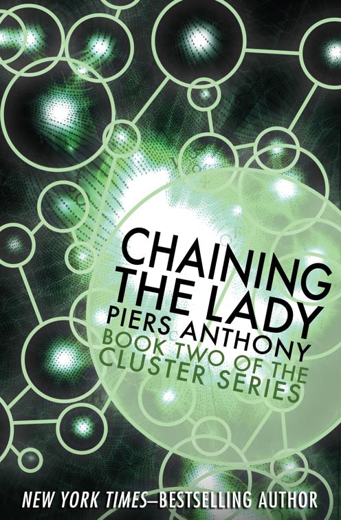 Chaining the Lady, Cluster