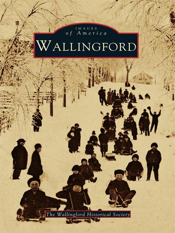 Wallingford, Images of America