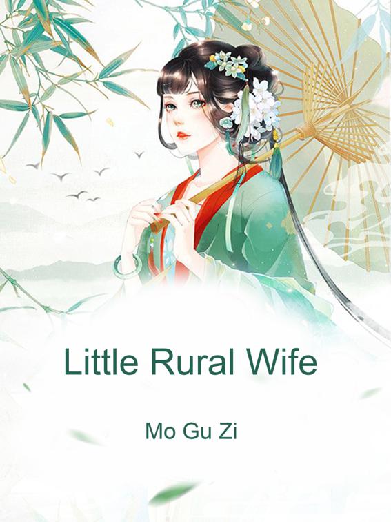 This image is the cover for the book Little Rural Wife, Volume 7