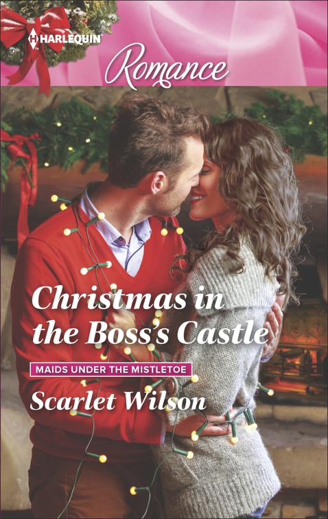 Christmas in the Boss&#x27;s Castle, Maids Under the Mistletoe