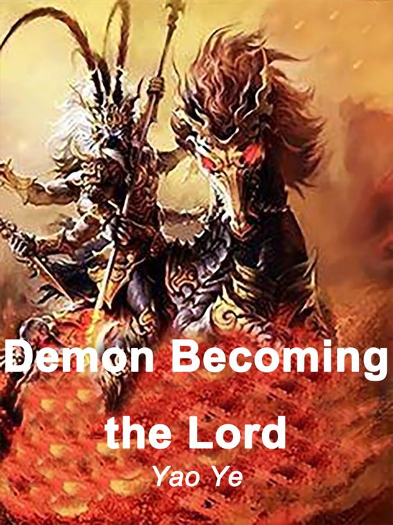 This image is the cover for the book Demon Becoming the Lord, Volume 8