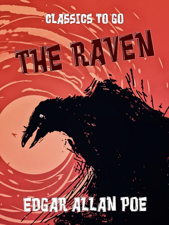 The Raven, Classics To Go