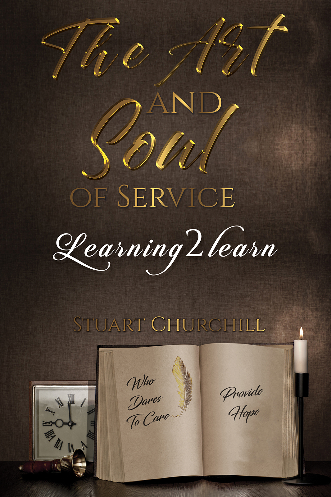 This image is the cover for the book The Art and Soul of Service