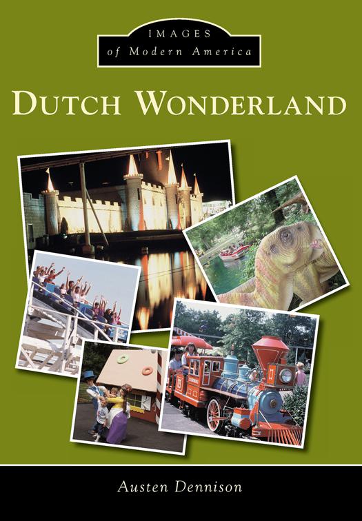 Dutch Wonderland, Images of Modern America
