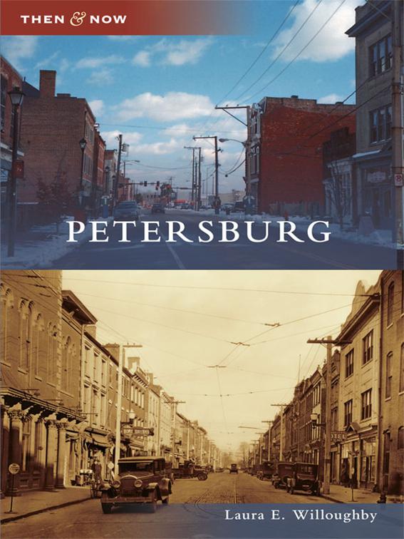 This image is the cover for the book Petersburg, Then and Now