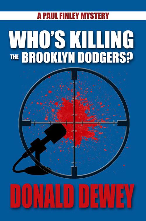 Who&#x27;s Killing the Brooklyn Dodgers?, Paul Finley Mysteries