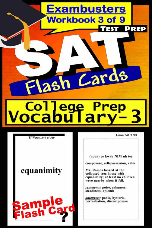 SAT Test Prep College Prep Vocabulary 3 Review--Exambusters Flash Cards--Workbook 3 of 9, Exambusters SAT