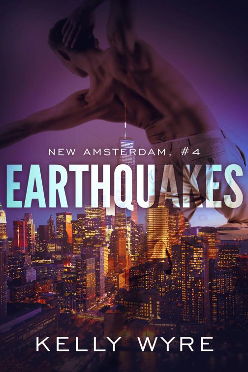 Earthquakes, New Amsterdam