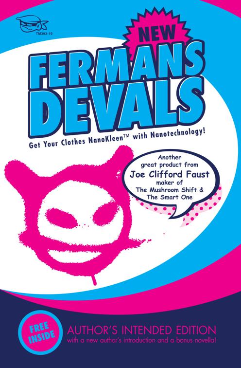 Fermans Devals, Pembroke Hall Universe