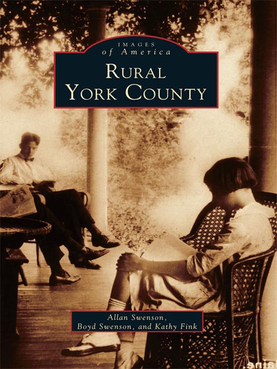 Rural York County, Images of America