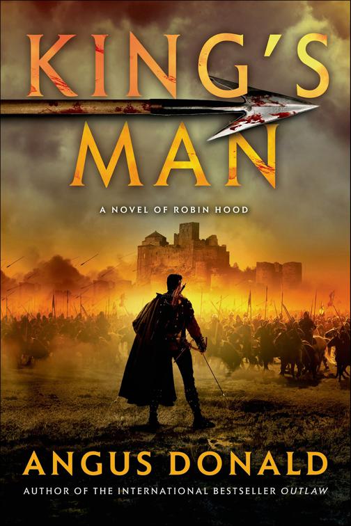 King&#x27;s Man, The Outlaw Chronicles