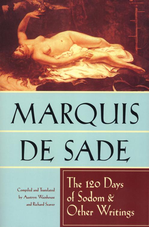 120 Days of Sodom &amp; Other Writings