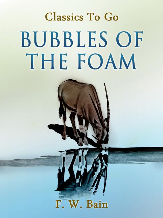 Bubbles of the Foam, Classics To Go