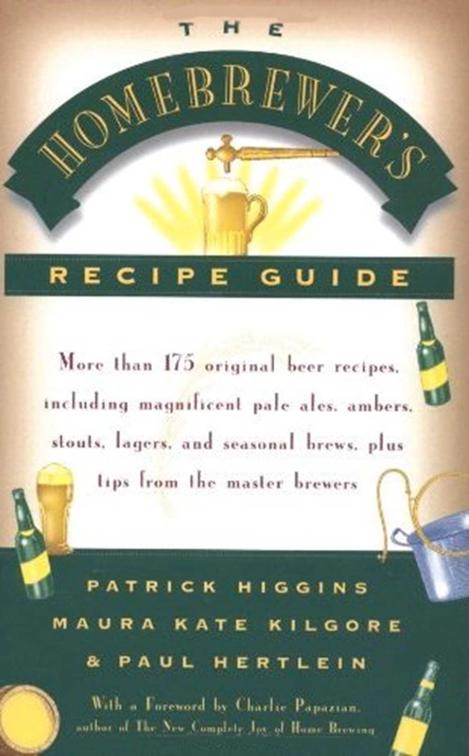 Homebrewers&#x27; Recipe Guide