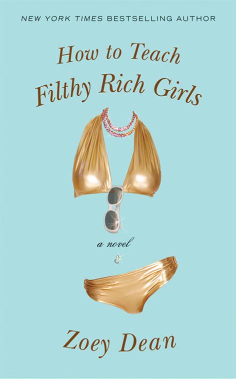 How to Teach Filthy Rich Girls