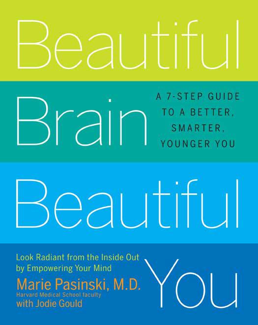 Beautiful Brain, Beautiful You