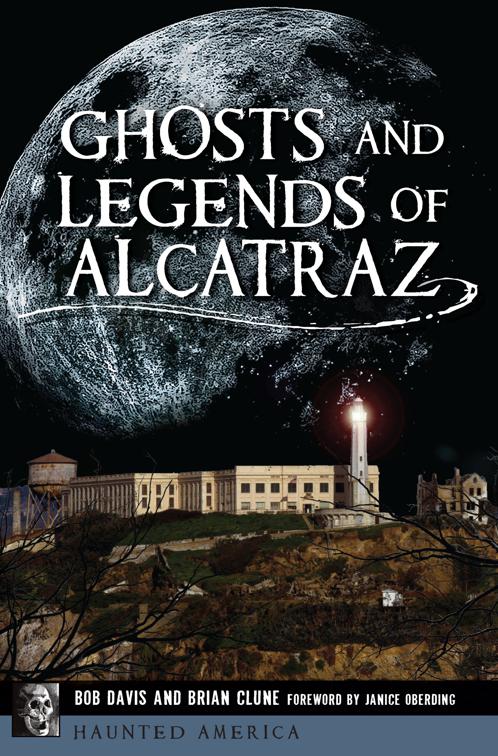 Ghosts and Legends of Alcatraz, Haunted America