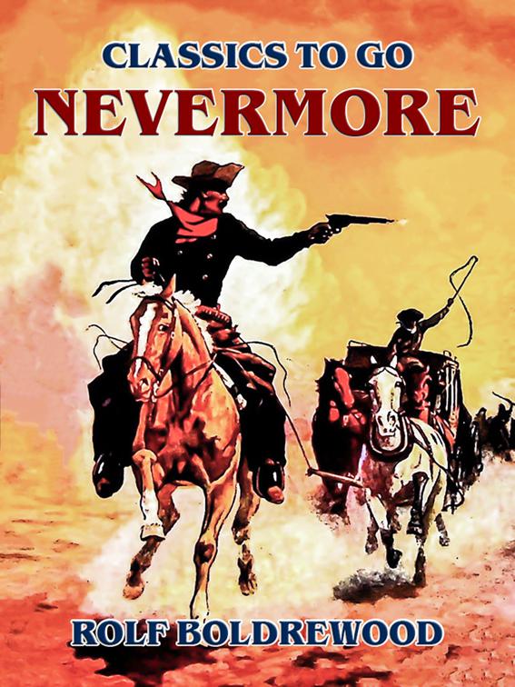 Nevermore, Classics To Go
