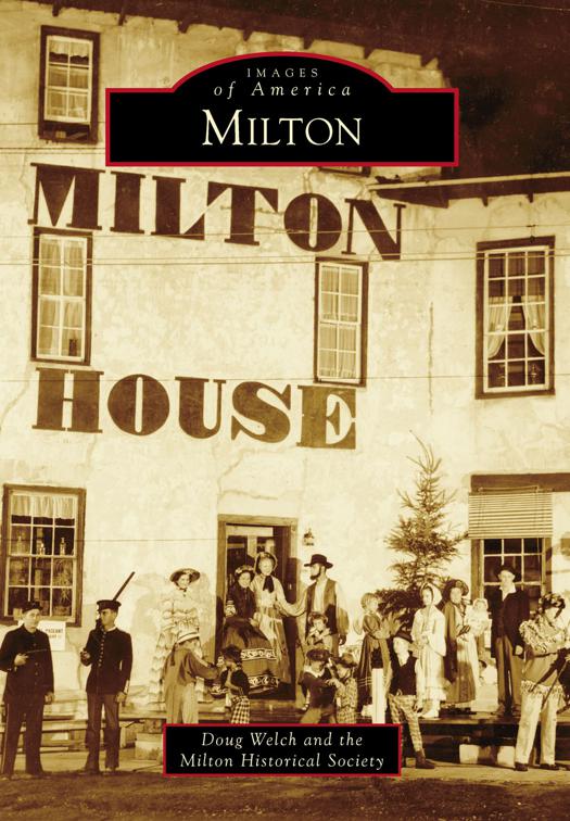Milton, Images of America