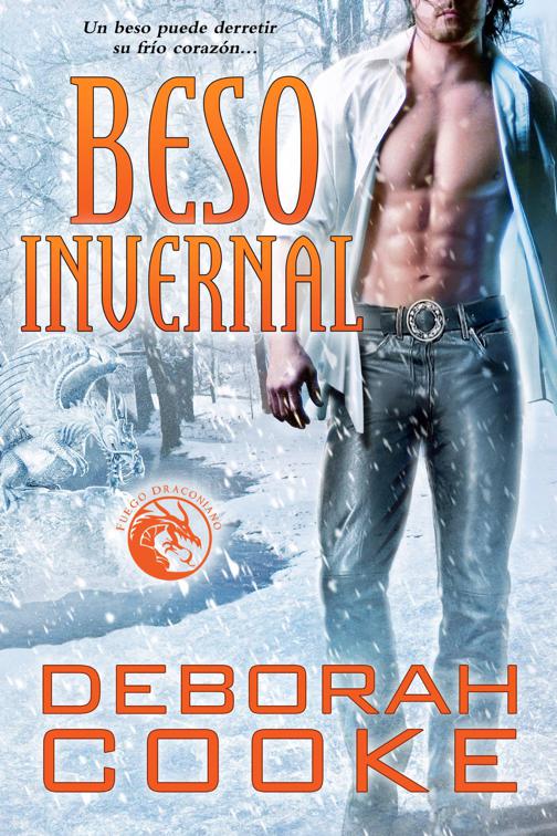 Beso invernal, Fuego Draconiano
