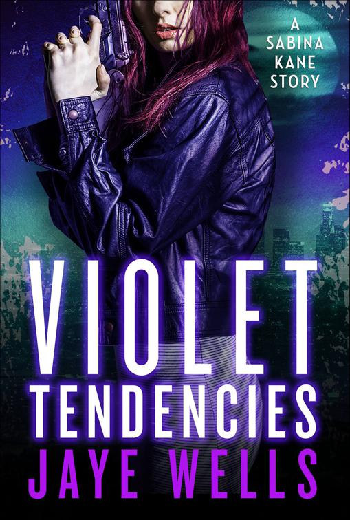 Violet Tendencies, Sabina Kane Series