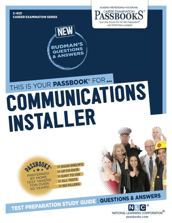 Communications Installer, Career Examination Series