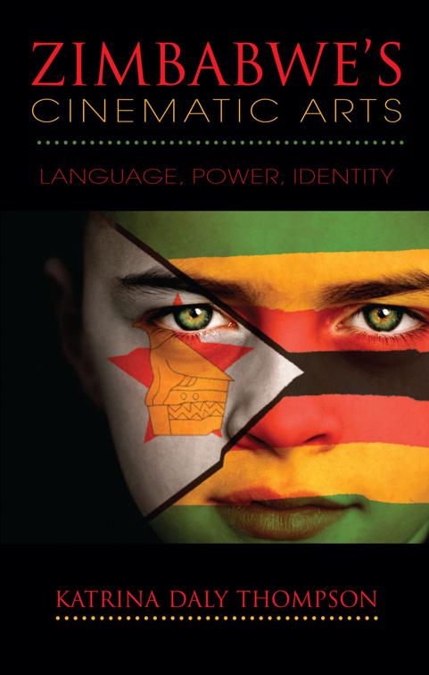 Zimbabwe&#x27;s Cinematic Arts