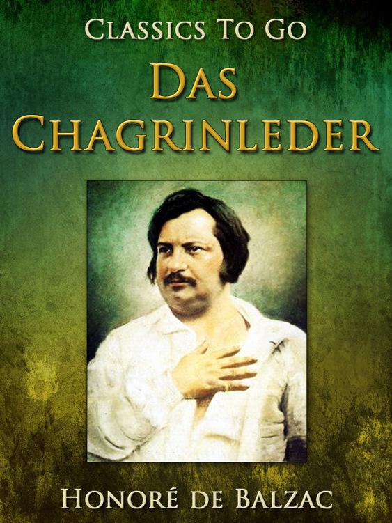 Das Chagrinleder, Classics To Go