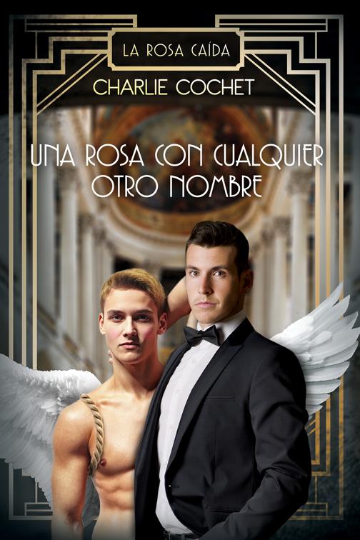 This image is the cover for the book Una rosa con cualquier otro nombre